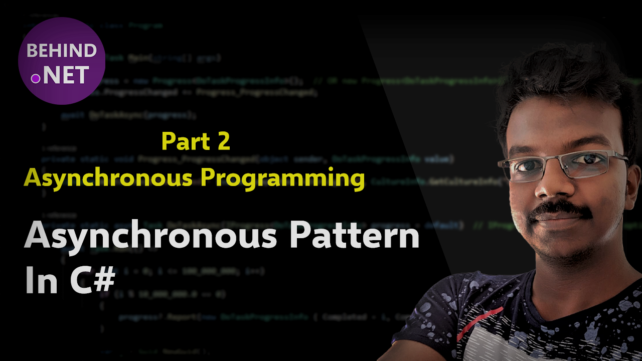 Asynchronous Pattern in C# video thumbnail